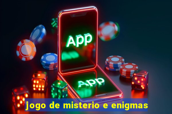 jogo de misterio e enigmas